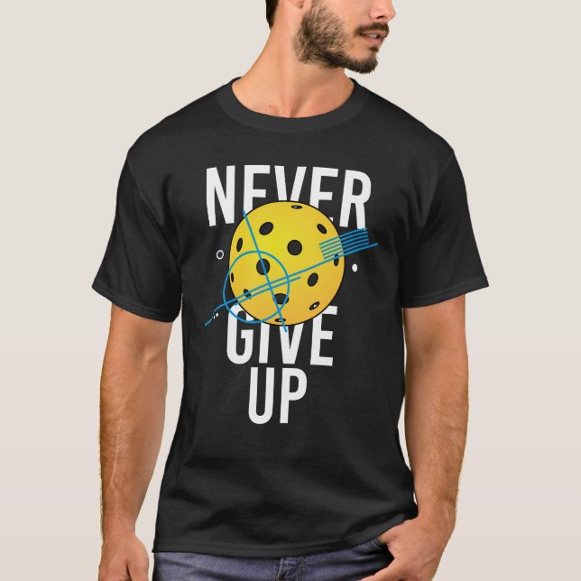Camiseta A picleball nunca desiste (Frente)