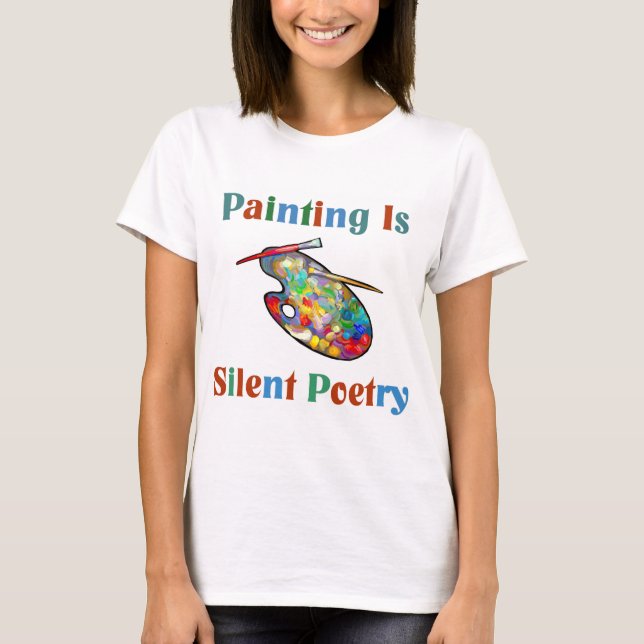Camiseta A pintura é poesia silenciosa (Frente)