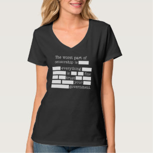 Camiseta A Pior Parte Da Censura É Tudo Estar Bem