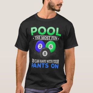 Camiseta A Piscina Billiard é a mais divertida que você pod