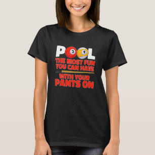 Camiseta A Piscina Billiard é a mais divertida que você pod