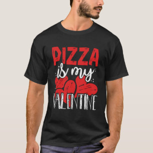 Camiseta A Pizza Engraçada É O Meu Namorados Solteiro Anti-