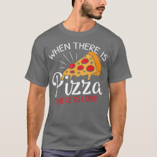 Camiseta A Pizza Engraçada É Uma Fatia De Amor Do Céu855