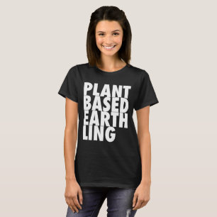 Camiseta A planta baseou o Earthling
