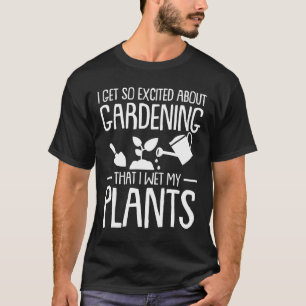 Camiseta A plantação de jardinagem obtem jardinagem Excit
