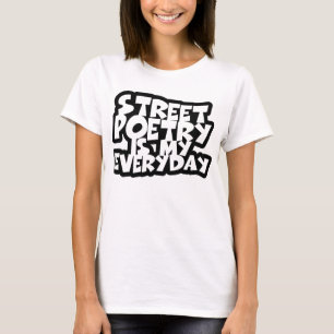 Camiseta A poesia da rua é meu diária