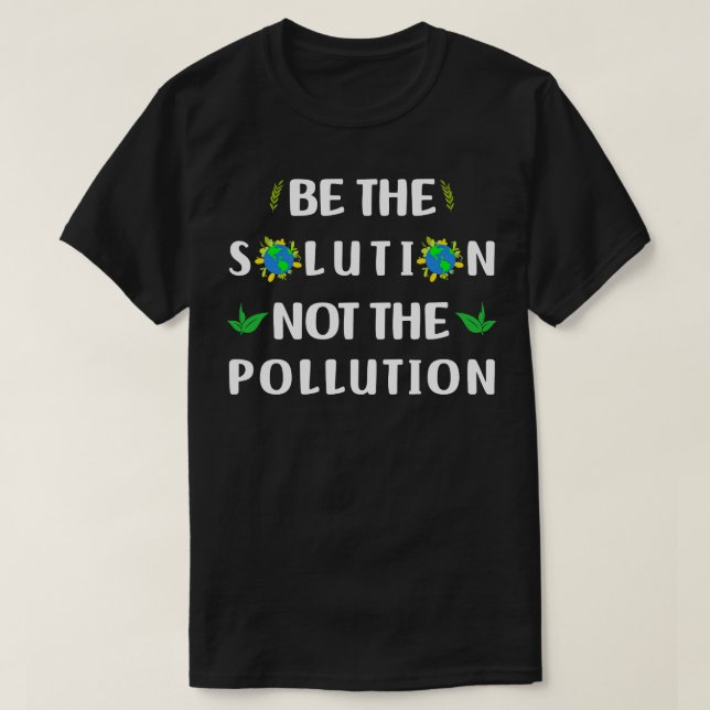 Camiseta a poluição ambiental que nos rodeia é tão importan (Frente do Design)