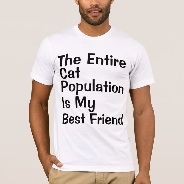 Camiseta a população inteira do gato é meu melhor amigo (Frente)