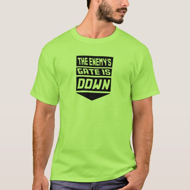 Camiseta A porta do inimigo está para baixo (Frente)