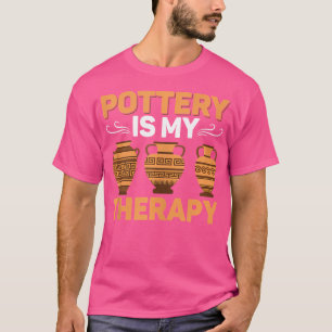 Camiseta A Poteria É Minha Artista De Cerâmica De Potes De 