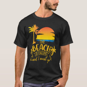 Camiseta A Praia Está Ligando E Eu Preciso Ir Férias Da Pra
