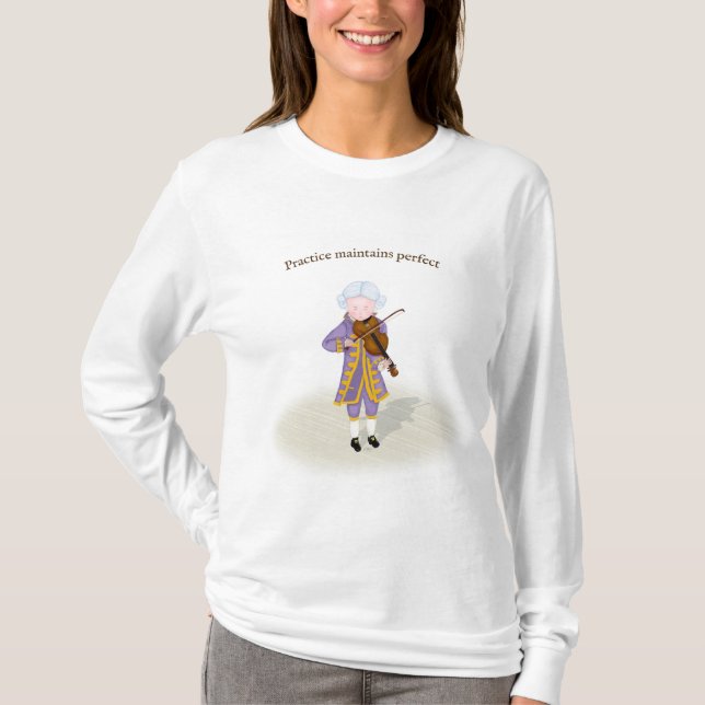 Camiseta A Prática Mantém O Perfeito Mozart Jogando Violino (Frente)