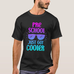 Camiseta A Pré-Escolar Acabou De Ficar Mais Fresca Equipe P