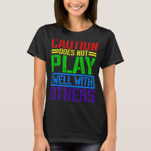 Camiseta A Precaução Não É Boa Com Outros _ _—