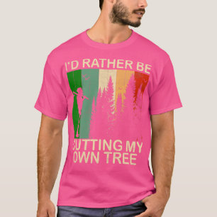 Camiseta A Preferencialmente Id está cortando minha árvore