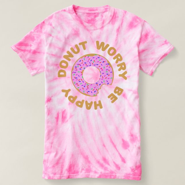 Camiseta A preocupação da rosquinha esteja feliz (Frente do Design)