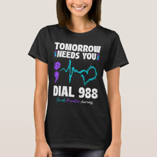 Camiseta A Prevenção Contra Suicídio 988 Amanhã Precisa De