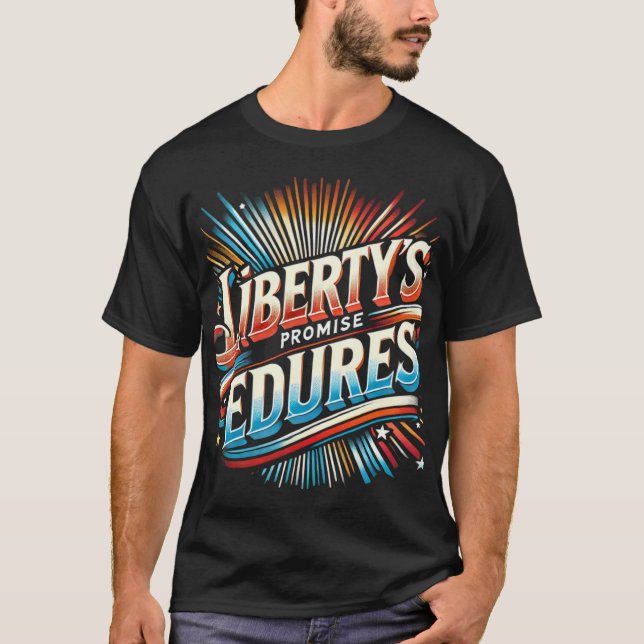 Camiseta A promessa da liberdade é consistente (Frente)