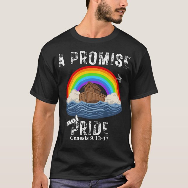 Camiseta A Promise Not Pride Christian-Biblical Covenant  (Frente)