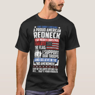 Camiseta A Proud American Redneck Support Guns Troops Flag 