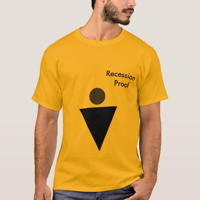 Camiseta À prova de recessão (Frente)