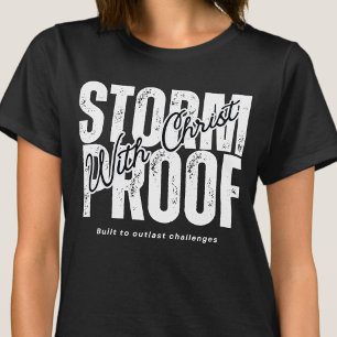 Camiseta À Prova de Tempestade Com Cristo - Oração Crentes 
