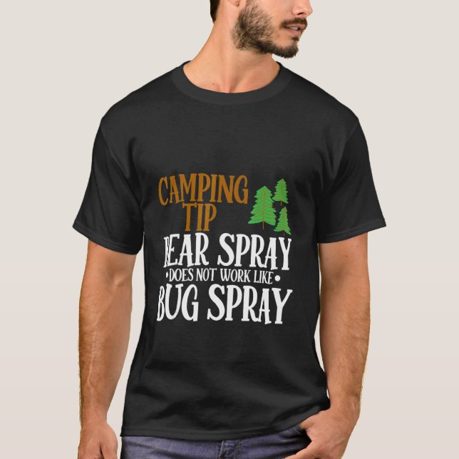 Camiseta A Pulverização Do Urso De Acampamento Não Funciona (Frente)