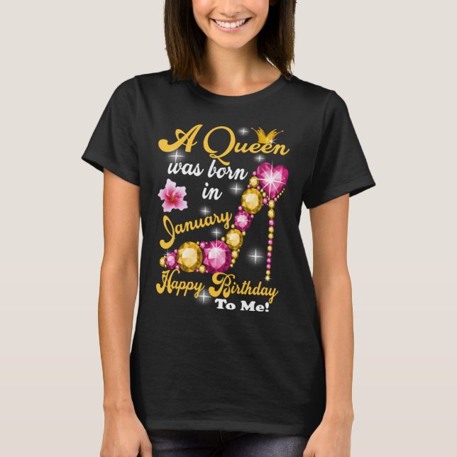 Camiseta A Queen was Born In January (Frente)