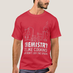 Camiseta A Química É Como O Nerd De Química Engraçado Cozin