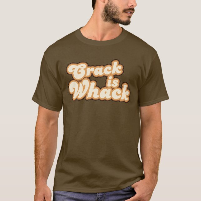 Camiseta A rachadura é t-shirt do Whack (Frente)