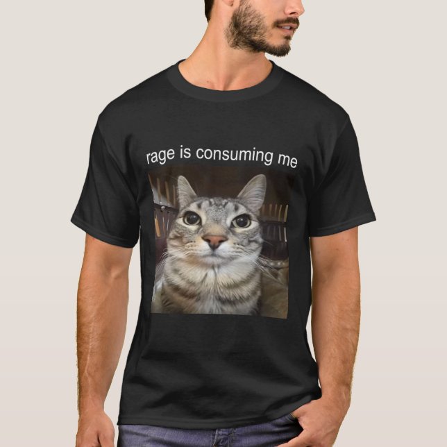 Camiseta A Rage Está A Consumir-Me Bobo A Estar A Estar A E (Frente)