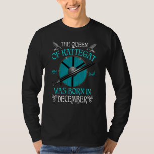 Camiseta A Rainha De Kattegat Nasceu Em Dezembro Escudo