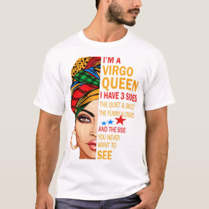 Camiseta A rainha do Virgem, tenho três lados como presente