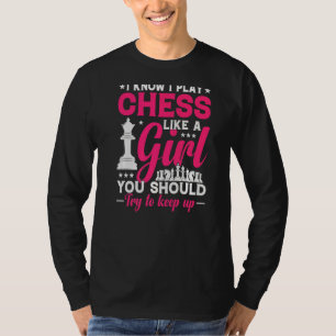 Camiseta A Rainha Do Xadrez Tenta Continuar, Eu Toco Como U