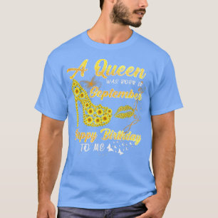 Camiseta A Rainha foi nascer em setembro, Funny Sunflower B