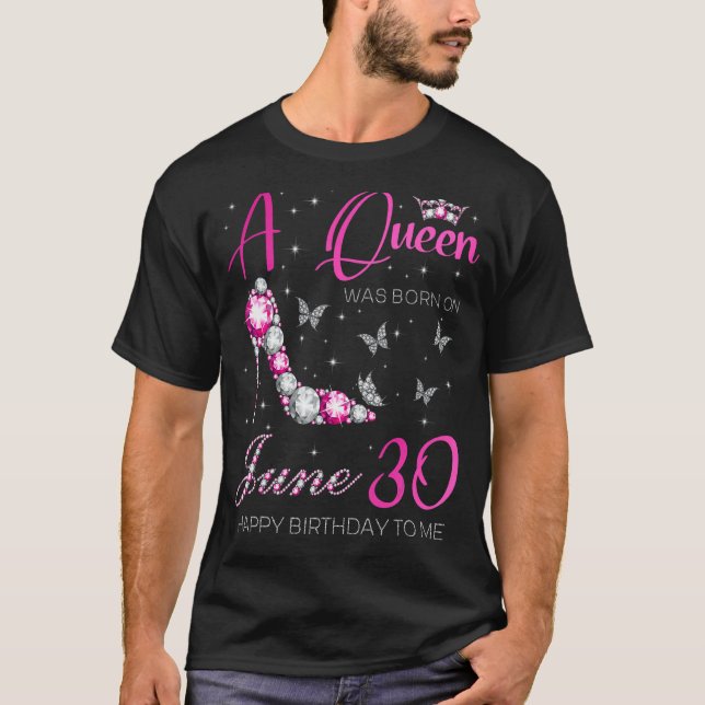 Camiseta A Rainha foi Nascer no dia 30 de junho, 30 de aniv (Frente)
