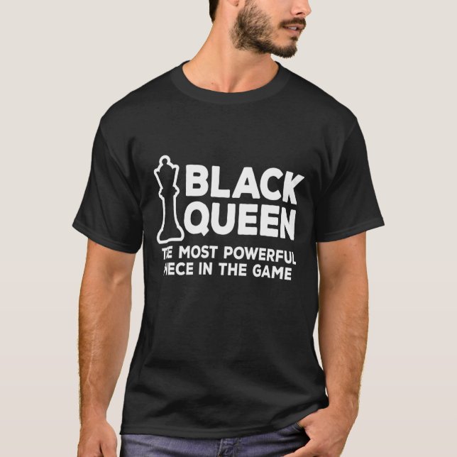 Camiseta A Rainha Negra Mais Poderosa Xadrez Afro-Americano (Frente)