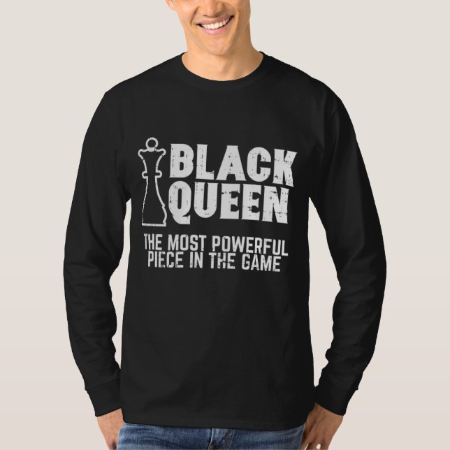 Camiseta A Rainha Negra Mais Poderosa Xadrez Afro-Americano (Frente)