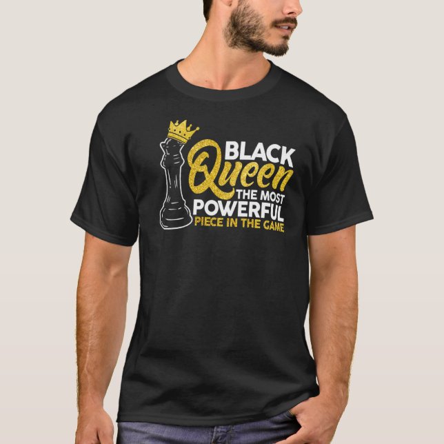 Camiseta A Rainha Negra Mais Poderosa Xadrez Afro-Americano (Frente)
