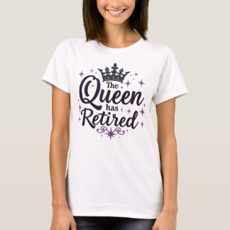 Camiseta A Rainha Reformou-se Elegante para as Mulheres