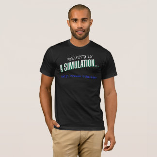 Camiseta A realidade é uma Simulação - Tee Filosofia