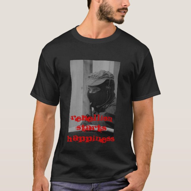 Camiseta A rebelião começa a felicidade (Frente)