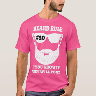 Camiseta A Regra 20 Se Você Crescer, Eles Vêm
