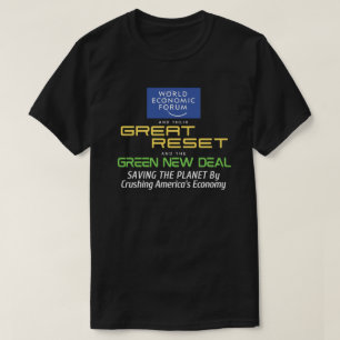 Camiseta A reinicialização do Excelente do WEF e o novo aco