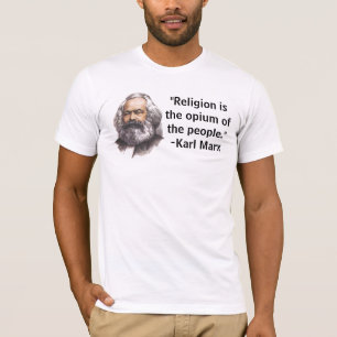 Camiseta A "religião é o ópio das pessoas." T-shirt