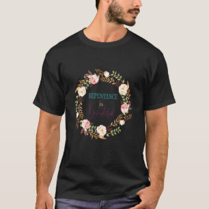 Camiseta A Repentação É Bonita