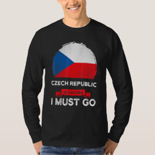 Camiseta A República Checa Chama-Me Que Tenho De Ir Bandeir