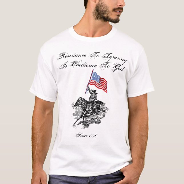 Camiseta A resistência à tirania é obediência ao deus - (Frente)