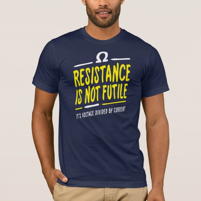 Camiseta A resistência não é inútil (Frente)