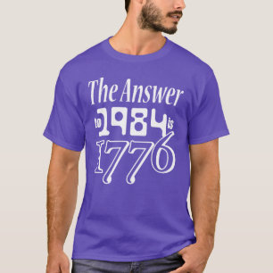 Camiseta A resposta a 1984 é a família 1776